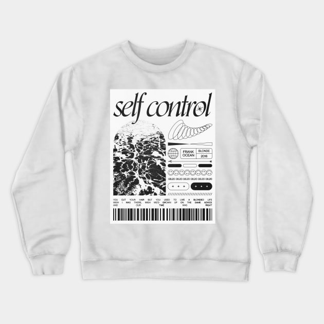 self control - frank ocean Crewneck Sweatshirt by feli18